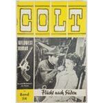 Περιοδικό Colt "Flücht nach Süden" Τεύχ. 114 - Σεπτ. 1968